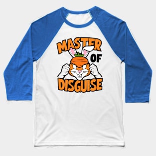 Master of disguise Baseball T-Shirt